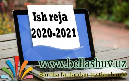 2020-2021-o'quv yili uchun iqtisodiy bilim asoslari fanidan ish reja (8-9-11-sinflar) word varianti