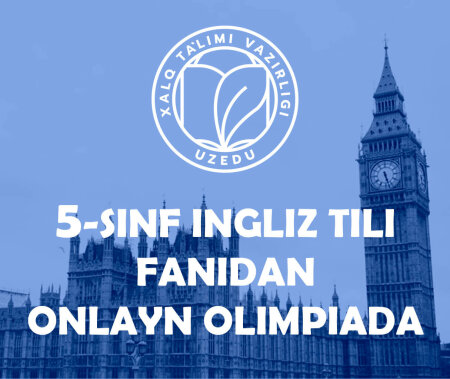 5-sinf ingliz tili fanidan onlayn olimpiada