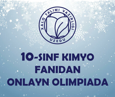 10-sinf kimyo fanidan onlayn olimpiada