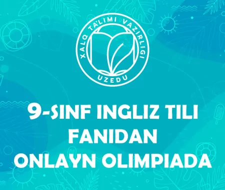 9-sinf ingliz tili fanidan online olimpiada